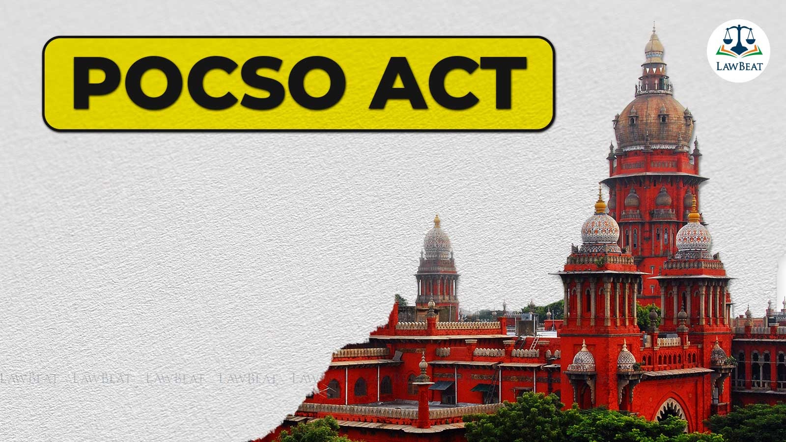 LawBeat Doctors Can Omit Minor Girl's Name in Report under POCSO Act